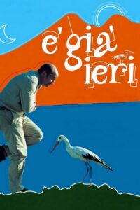 Обложка фильма «E gia ieri»